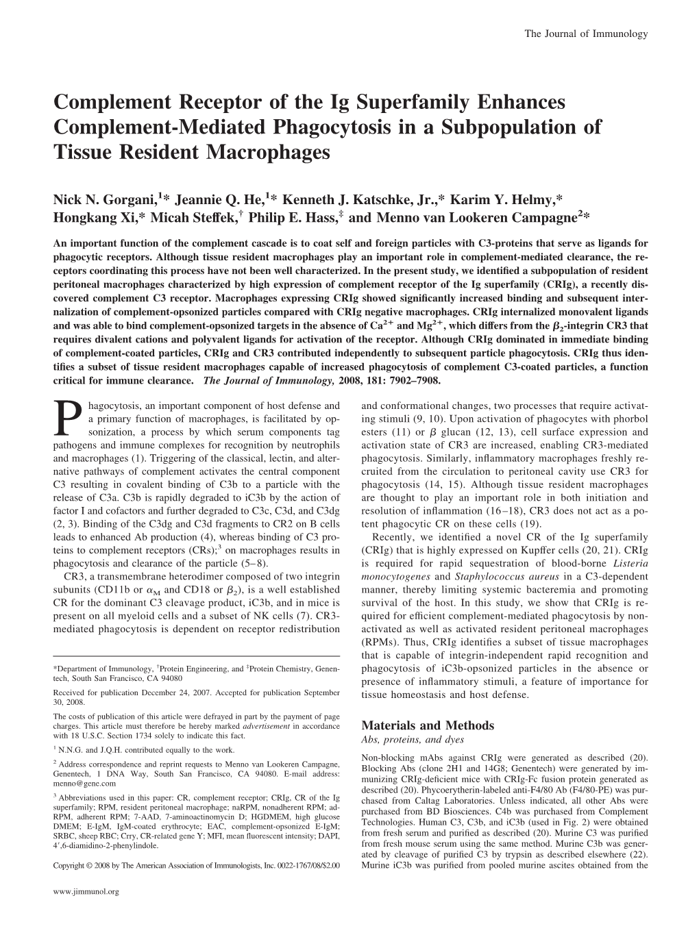 Resident Macrophages Phagocytosis in a Subpopulation of Tissue Enhances Complement-Mediated Complement Receptor of the Ig Superf