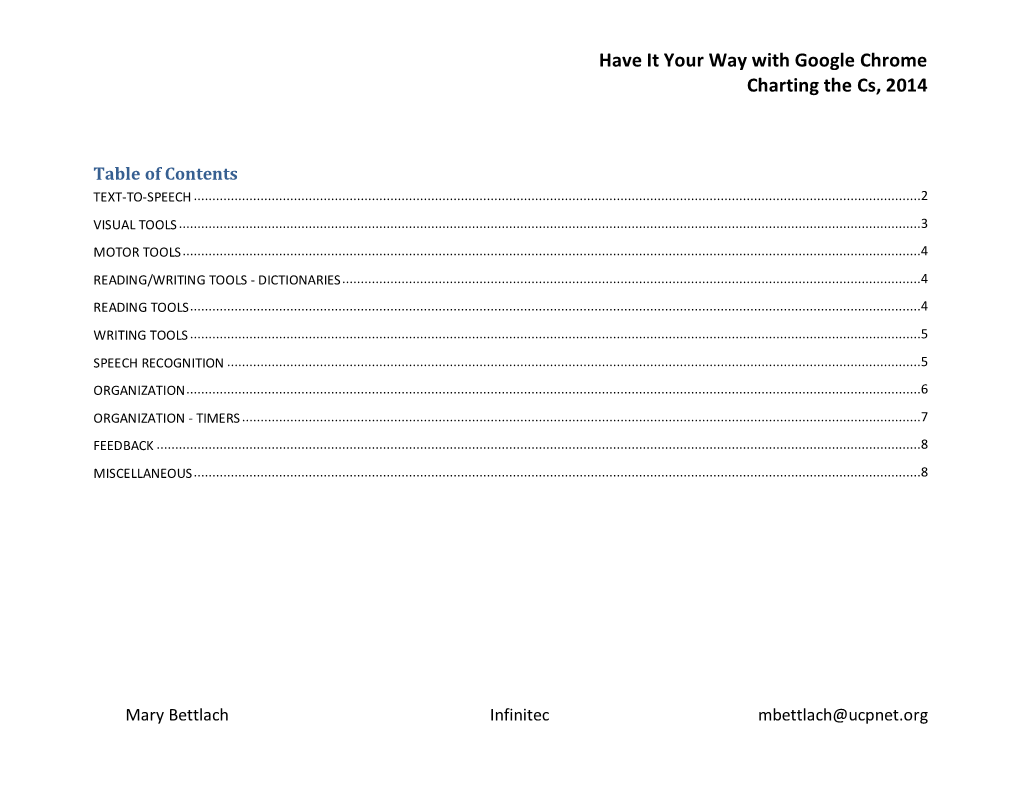 Have It Your Way with Google Chrome Charting the Cs, 2014