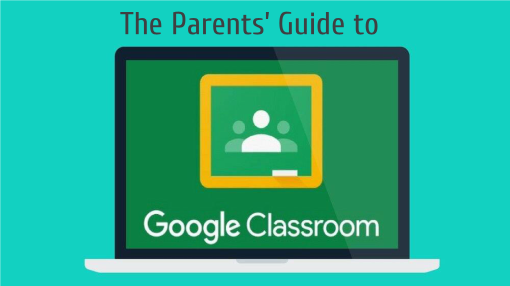 Google Classroom for Families