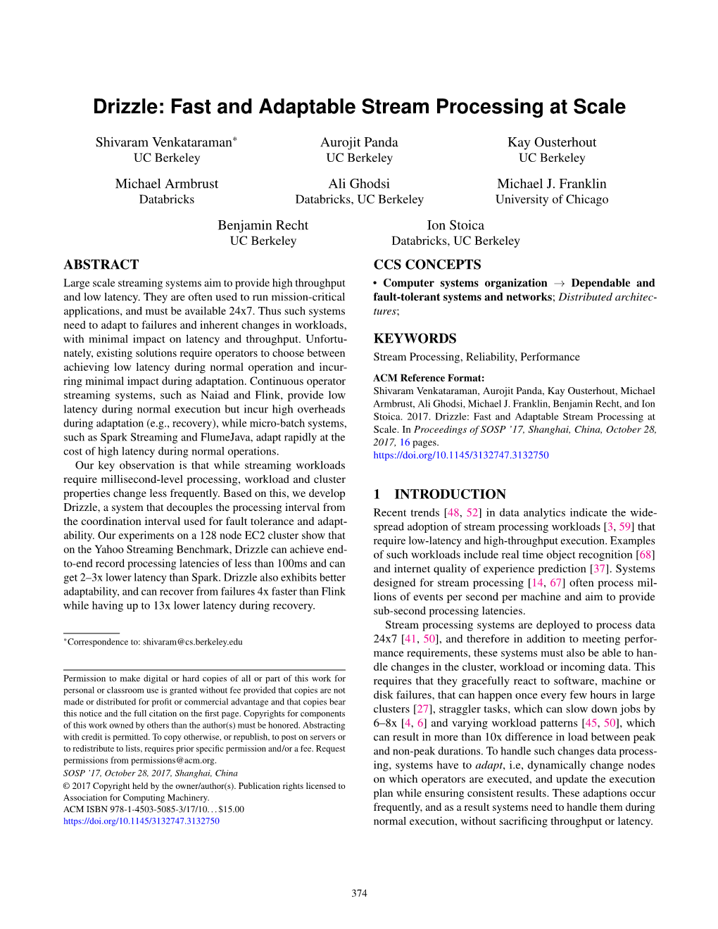 Drizzle: Fast and Adaptable Stream Processing at Scale