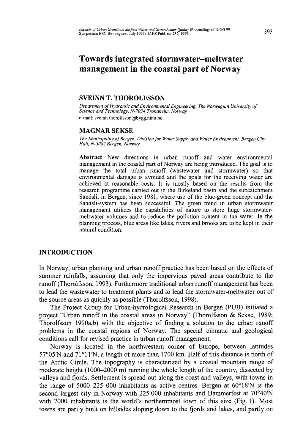 Towards Integrated Stormwater-Meltwater Management in the Coastal Part of Norway