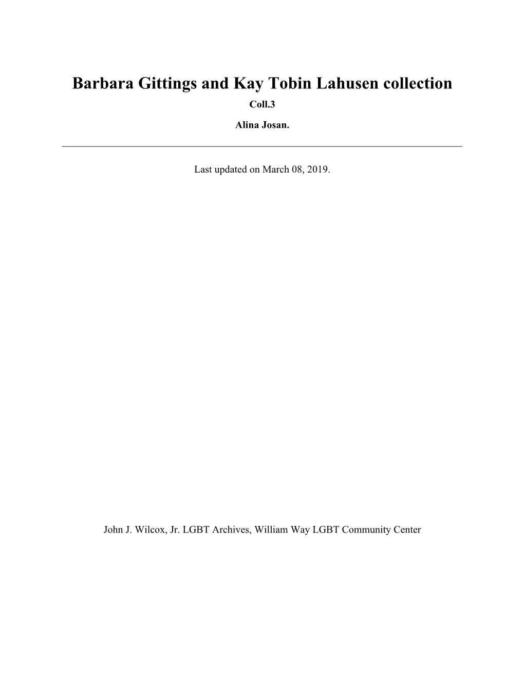 Barbara Gittings and Kay Tobin Lahusen Collection Coll.3 Alina Josan