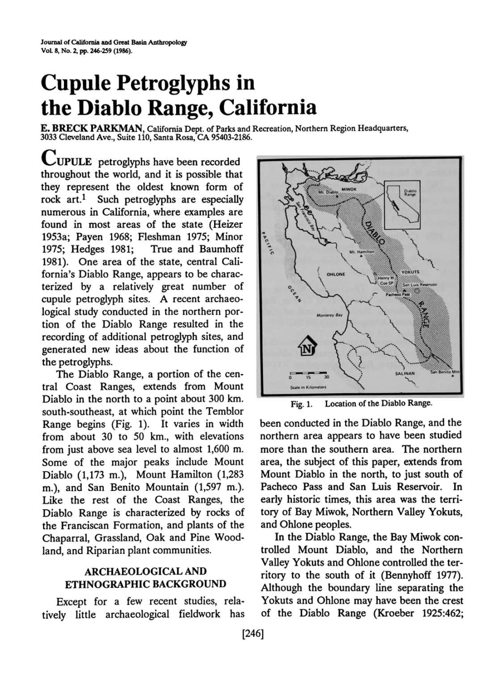 Cupule Petroglyphs in the Diablo Range, California E