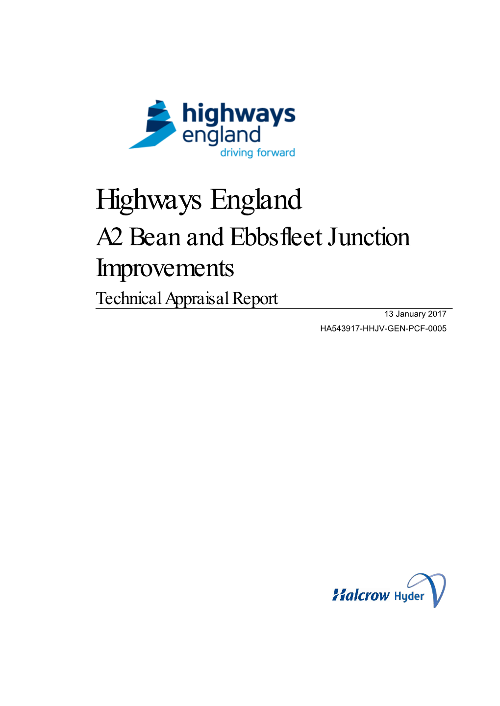 A2 Bean and Ebbsfleet Junction Improvements Technical Appraisal Report 13 January 2017 HA543917-HHJV-GEN-PCF-0005