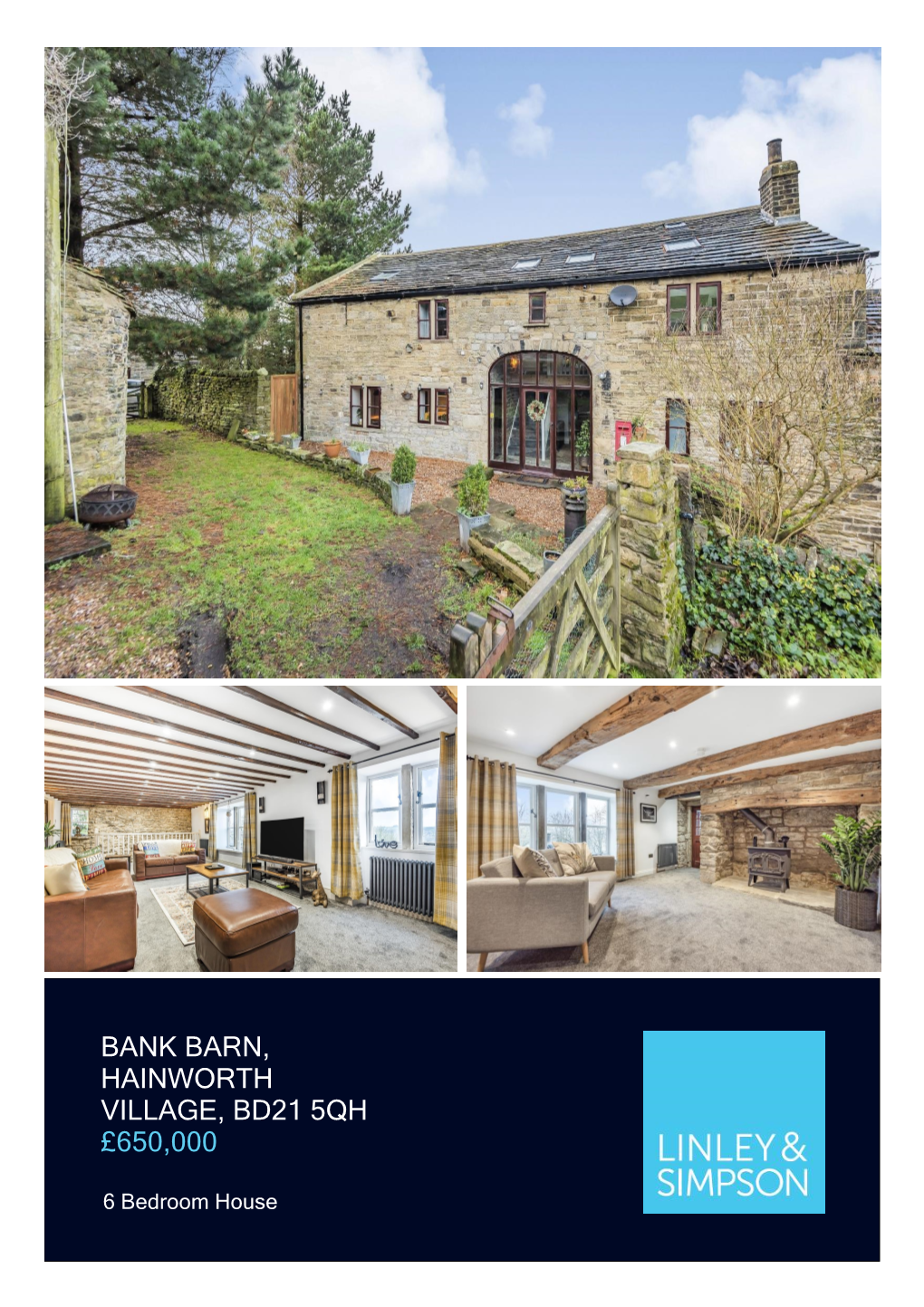 Bank Barn, Hainworth Village, Bd21 5Qh £650,000