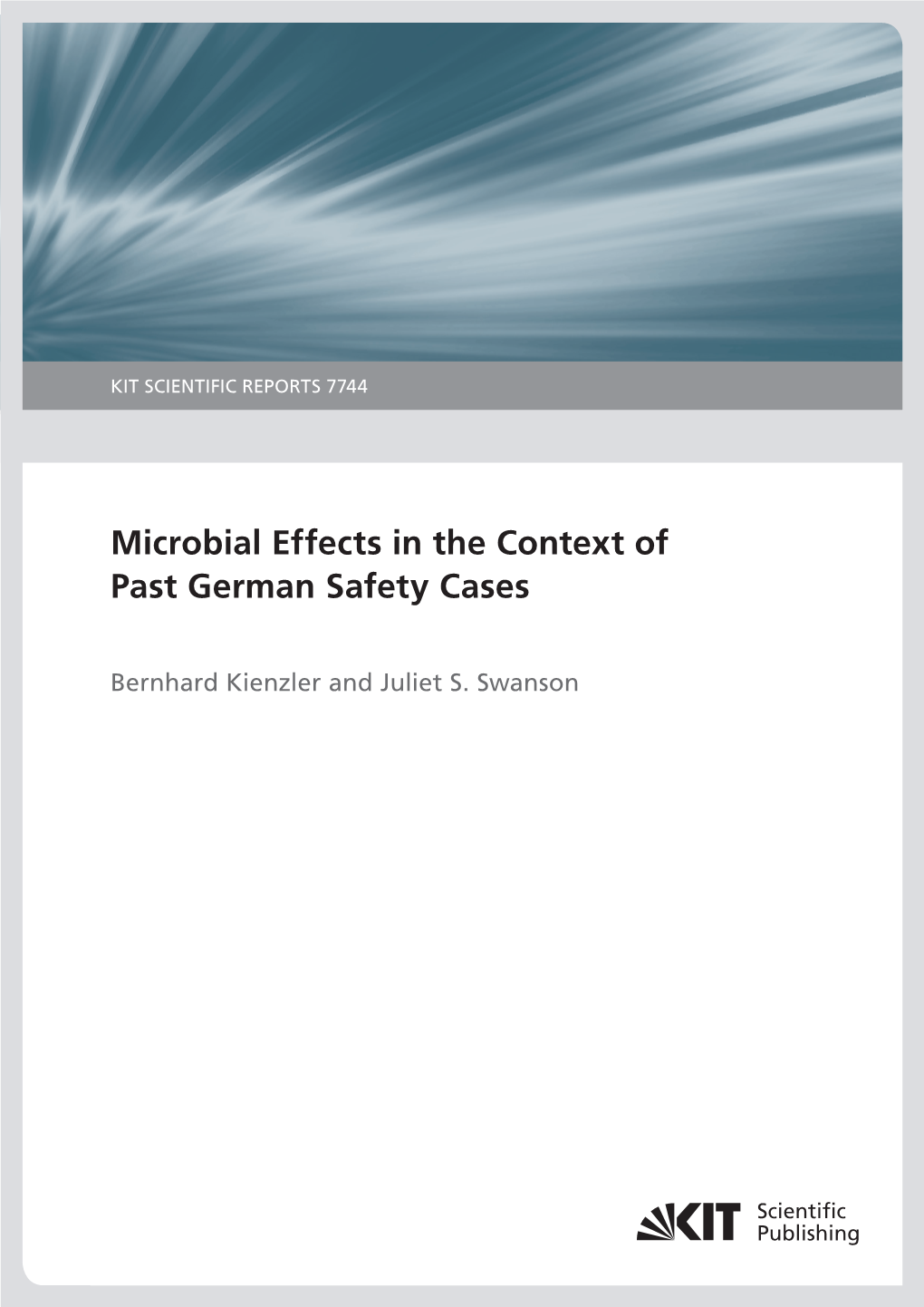 Microbial Effects in the Context of Past German Safety Cases