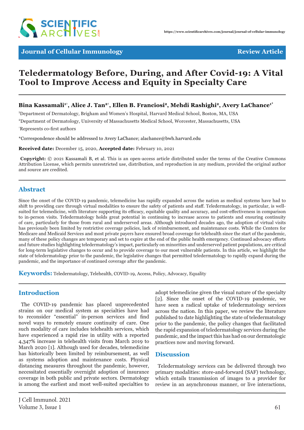 Teledermatology Before, During, and After Covid-19: a Vital Tool to Improve Access and Equity in Specialty Care