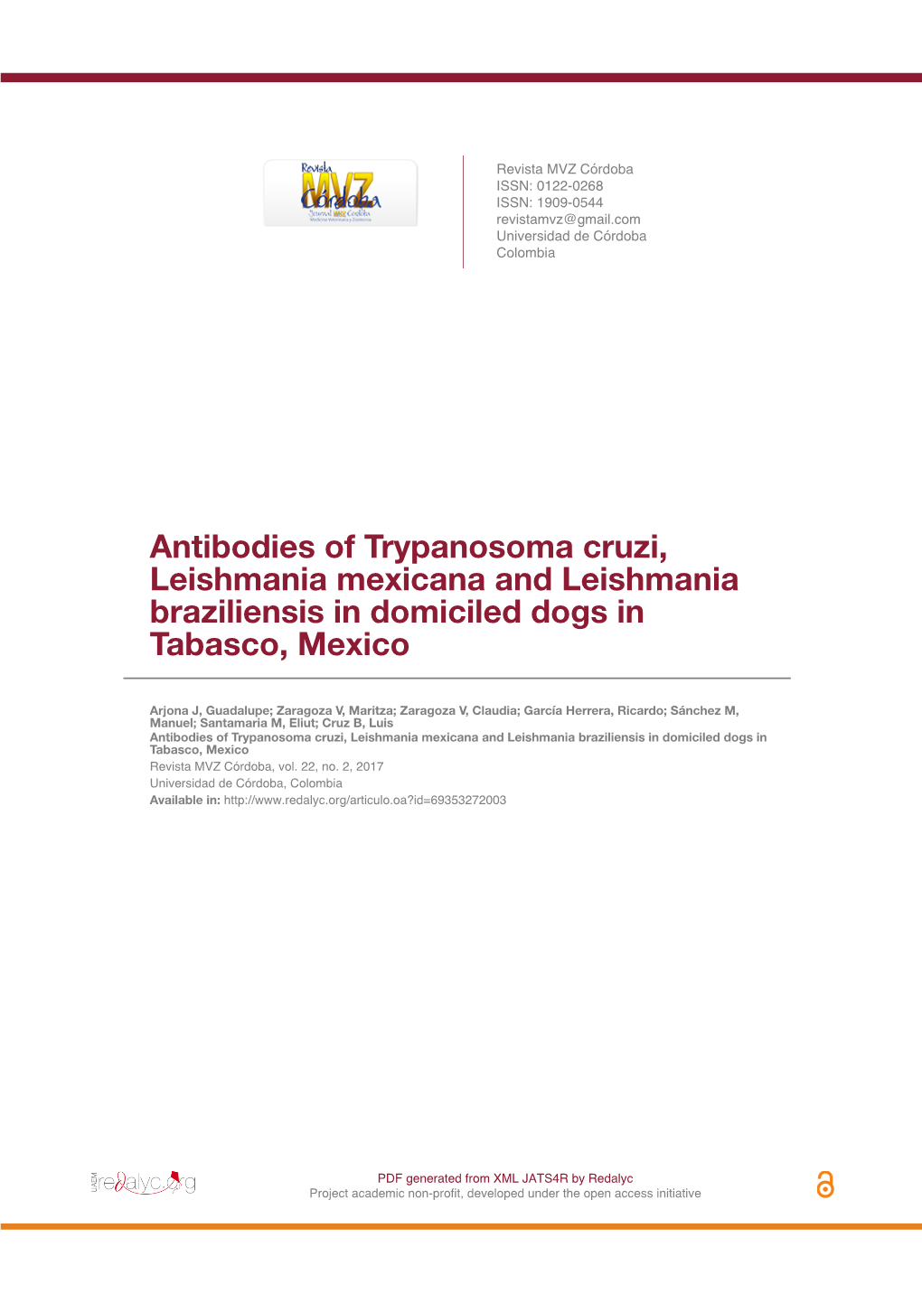 Antibodies of Trypanosoma Cruzi, Leishmania Mexicana and Leishmania Braziliensis in Domiciled Dogs in Tabasco, Mexico