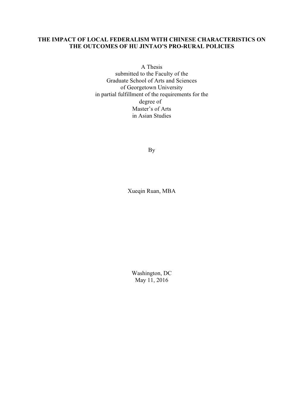 The Impact of Local Federalism with Chinese Characteristics on the Outcomes of Hu Jintao’S Pro-Rural Policies