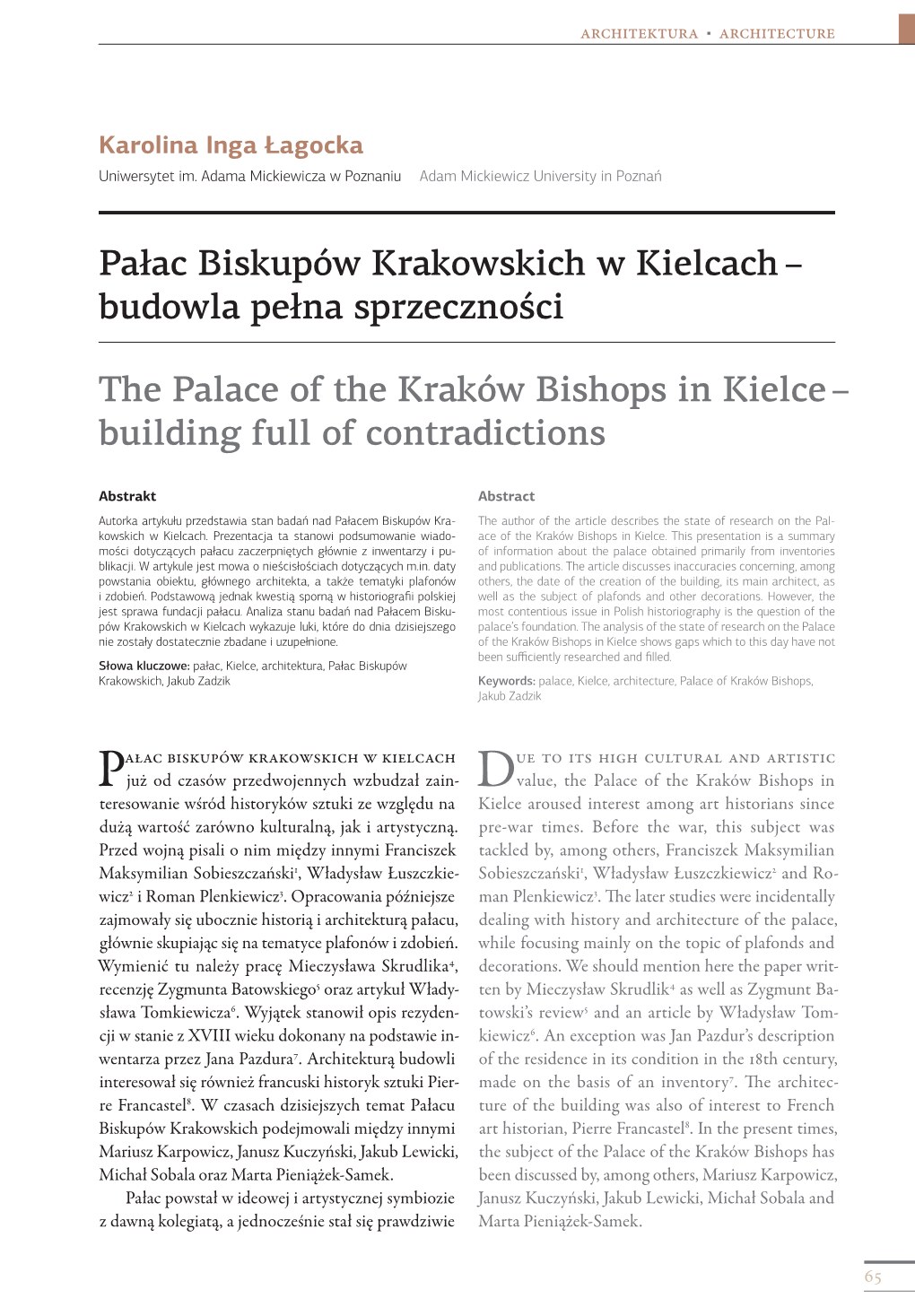 Pałac Biskupów Krakowskich W Kielcach – Budowla Pełna Sprzeczności