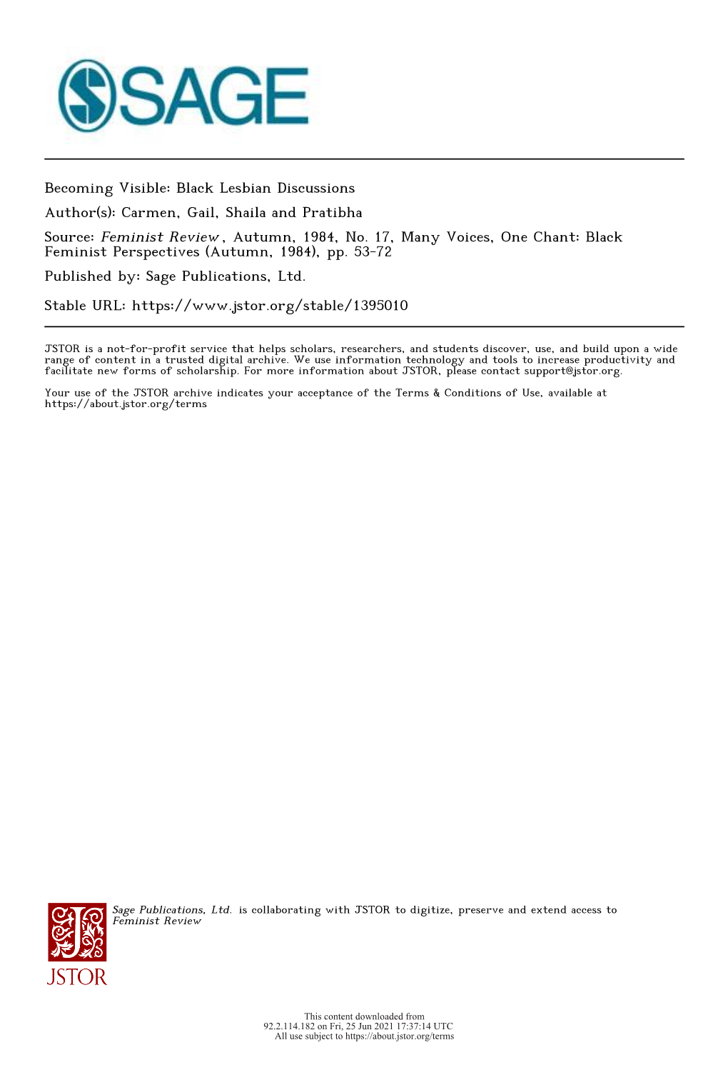 Becoming Visible: Black Lesbian Discussions Author(S): Carmen, Gail, Shaila and Pratibha Source: Feminist Review , Autumn, 1984, No