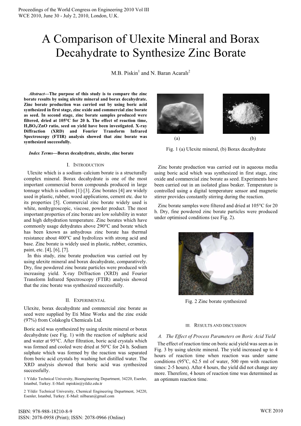 A Comparison of Ulexite Mineral and Borax Decahydrate to Synthesize Zinc Borate