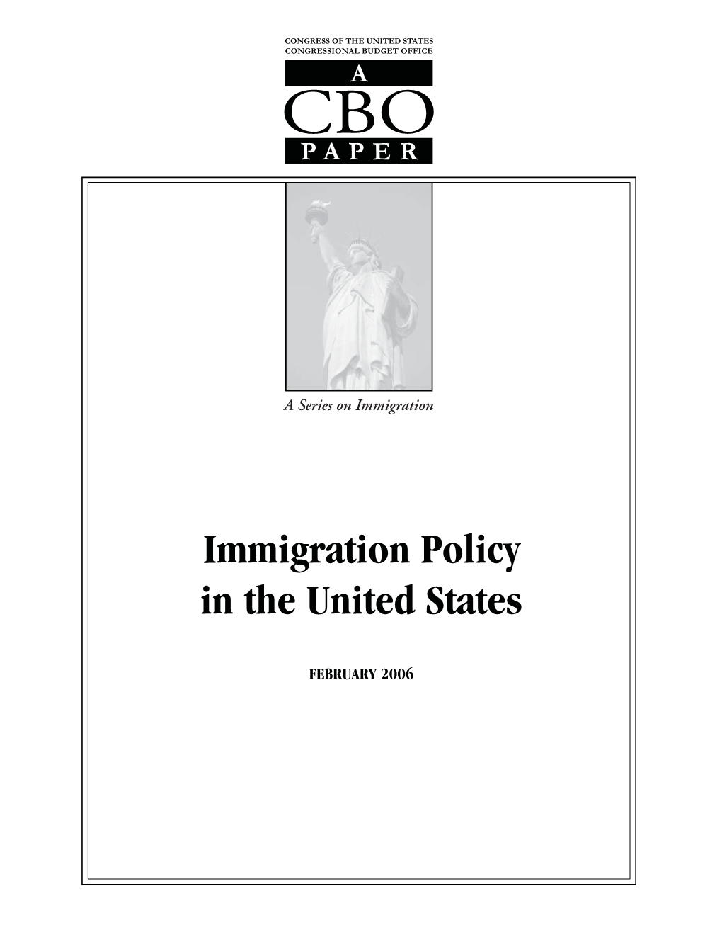 Immigration Policy in the United States