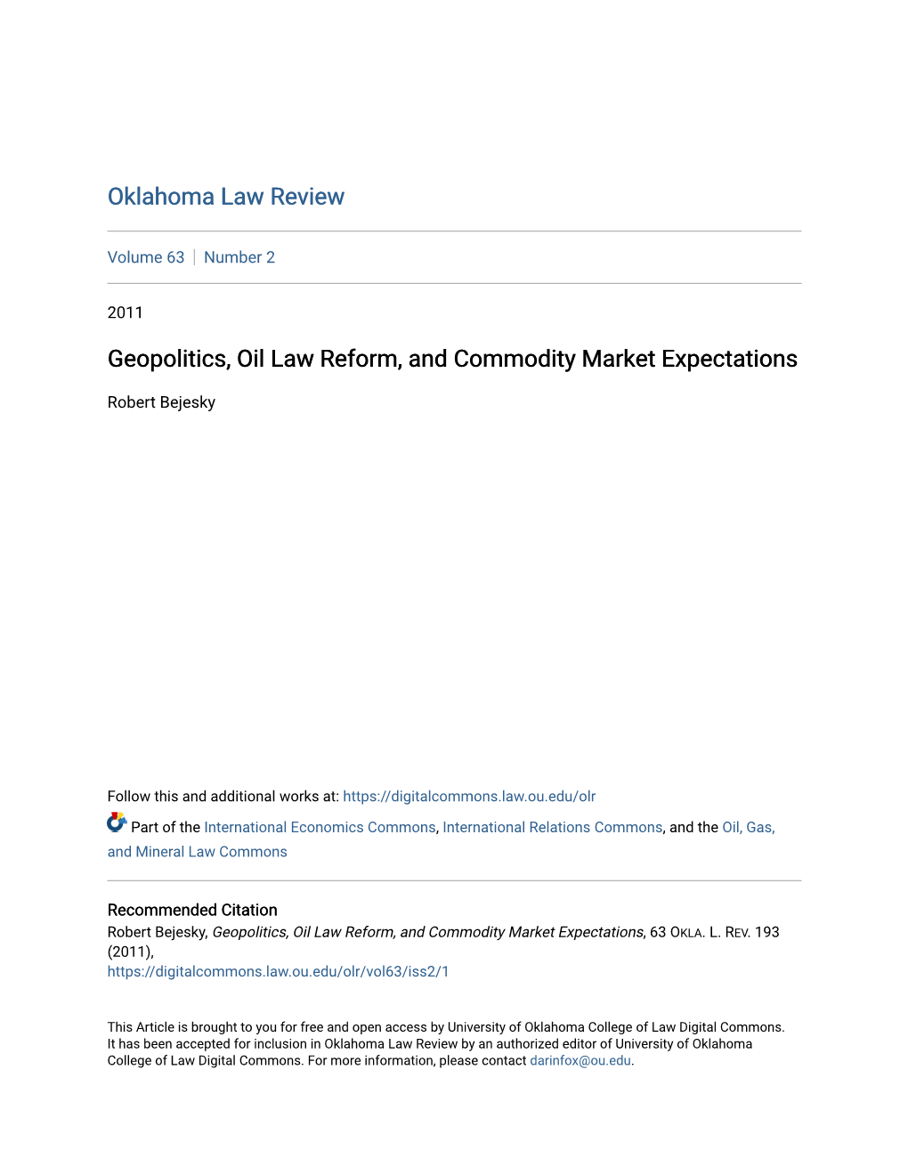 Geopolitics, Oil Law Reform, and Commodity Market Expectations