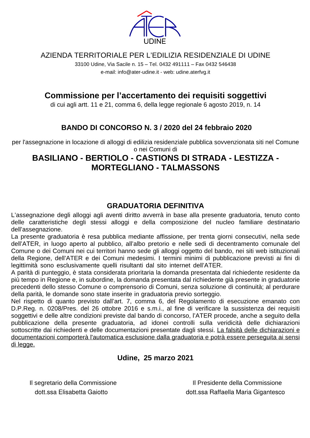 Basiliano - Bertiolo - Castions Di Strada - Lestizza - Mortegliano - Talmassons