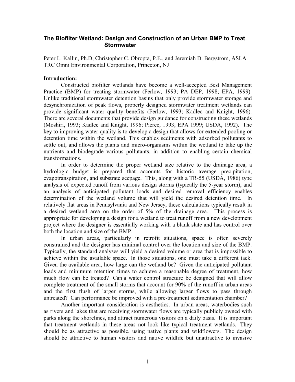 The Biofilter Wetland: Design and Construction of an Urban BMP to Treat Stormwater