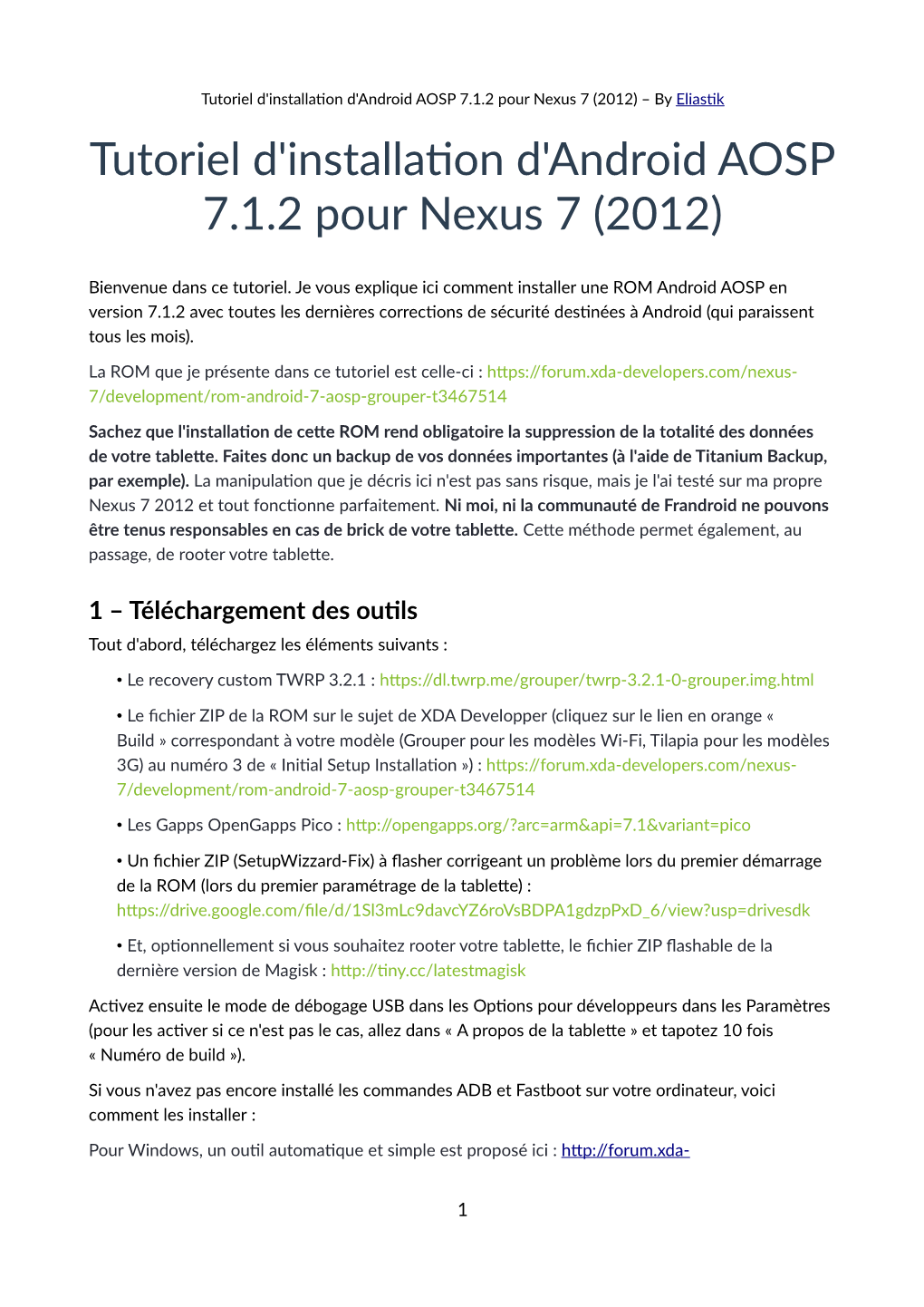Tutoriel D'installaton D'android AOSP 7.1.2 Pour Nexus 7 (2012) – by Eliastik Tutoriel D'installaton D'android AOSP 7.1.2 Pour Nexus 7 (2012)