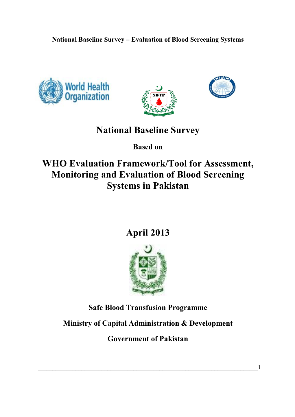 National Baseline Survey WHO Evaluation Framework/Tool For