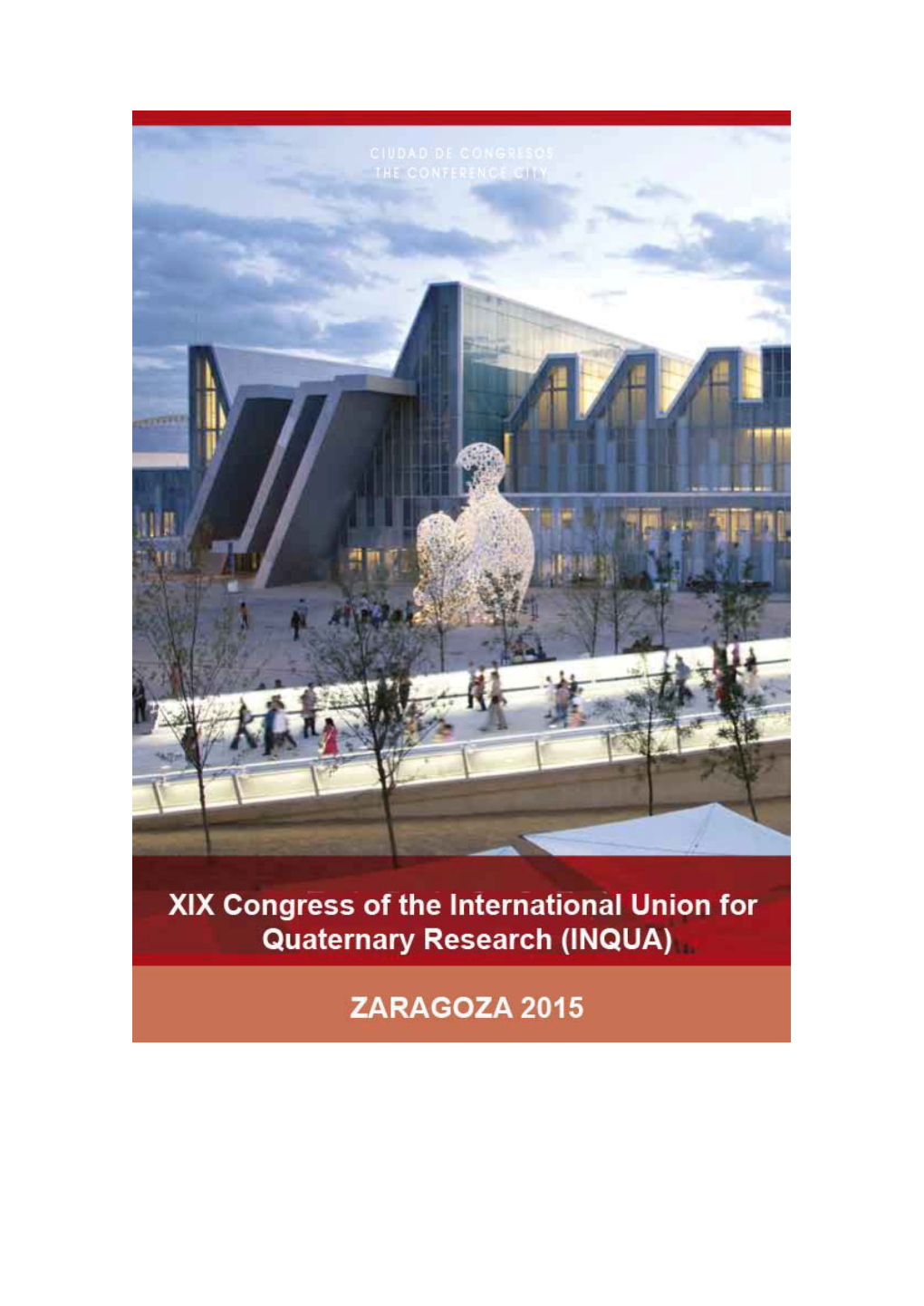 XIX INQUA Congress, Zaragoza (Spain) - 2015