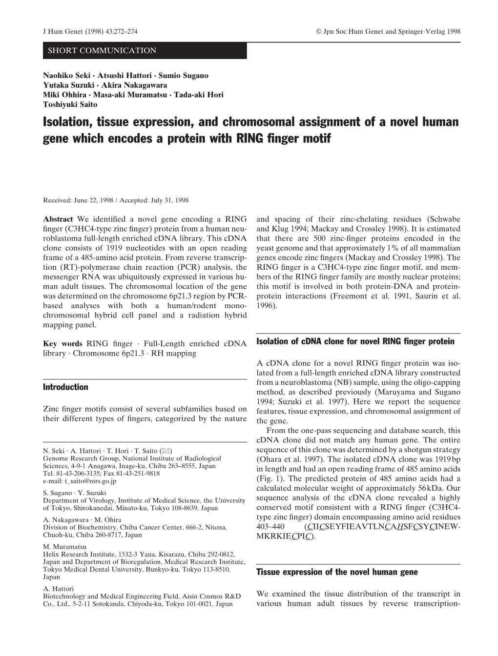 Isolation, Tissue Expression, and Chromosomal Assignment of a Novel Human Gene Which Encodes a Protein with RING ﬁnger Motif