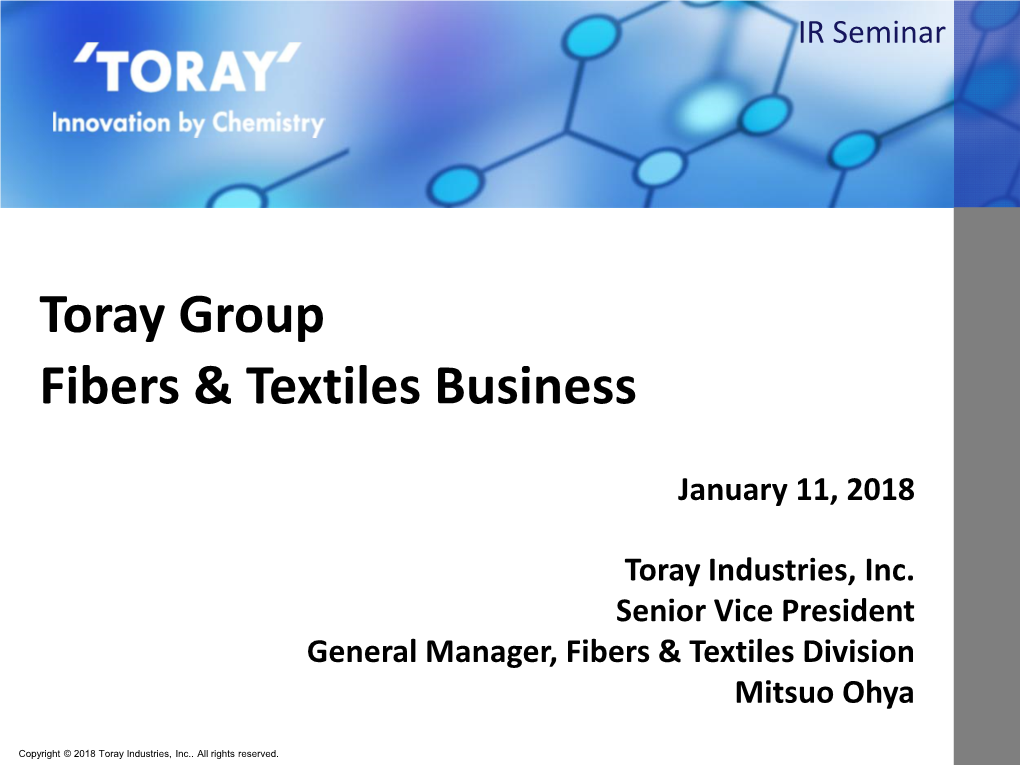 Toray Group Fibers & Textiles Business