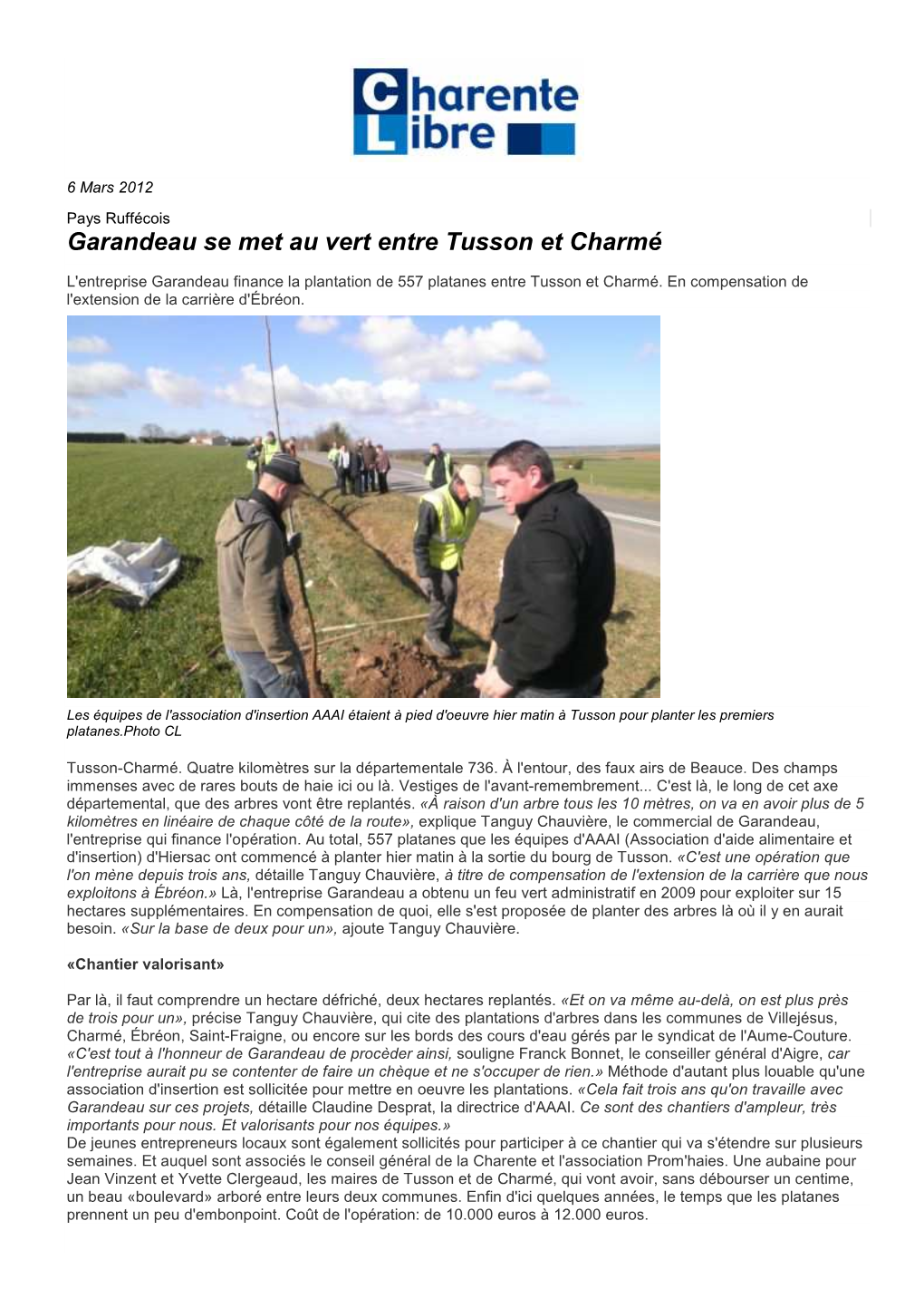 Garandeau Se Met Au Vert Entre Tusson Et Charmé