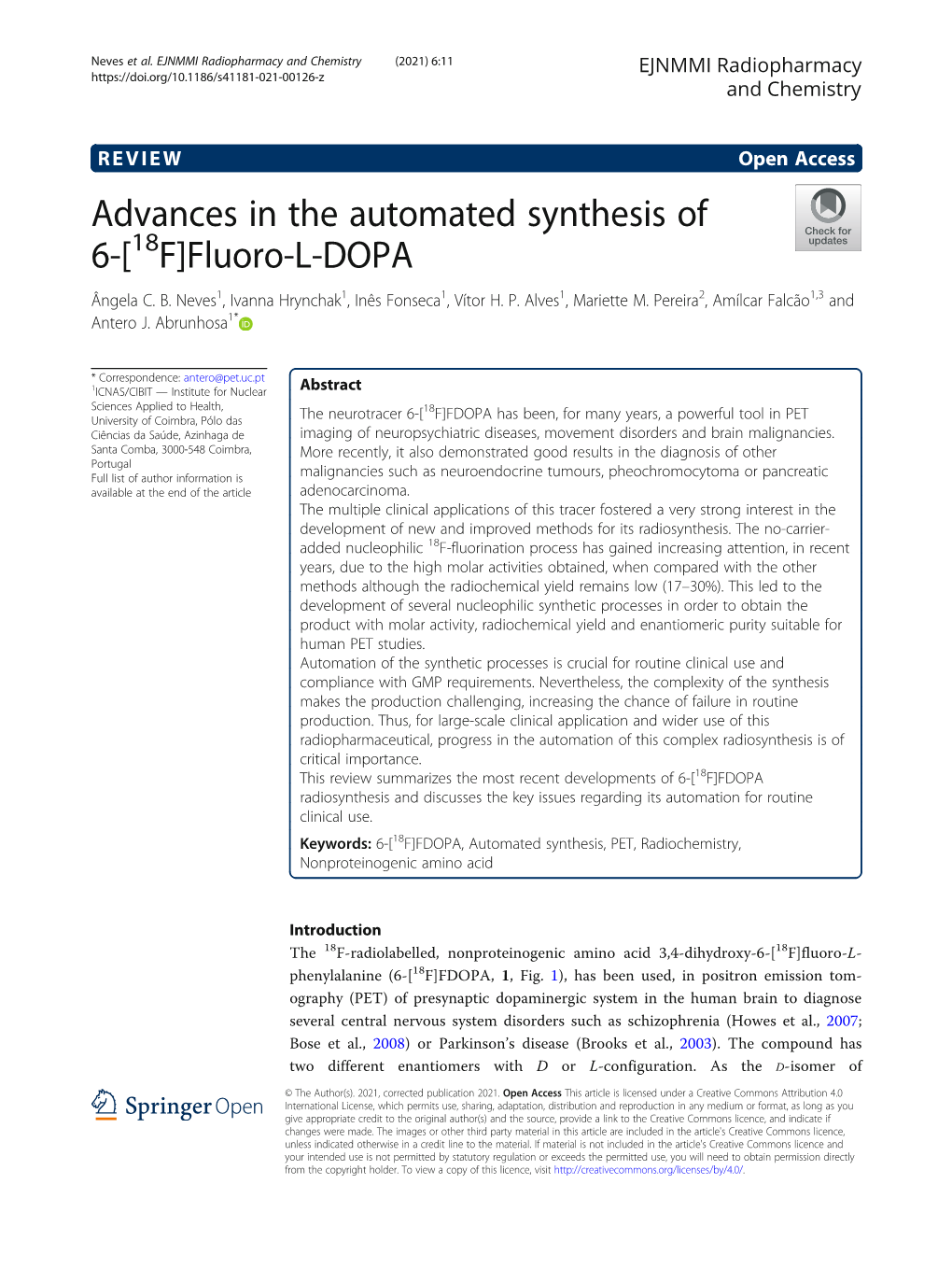 Advances in the Automated Synthesis of 6-[18F]Fluoro-L-DOPA Ângela C