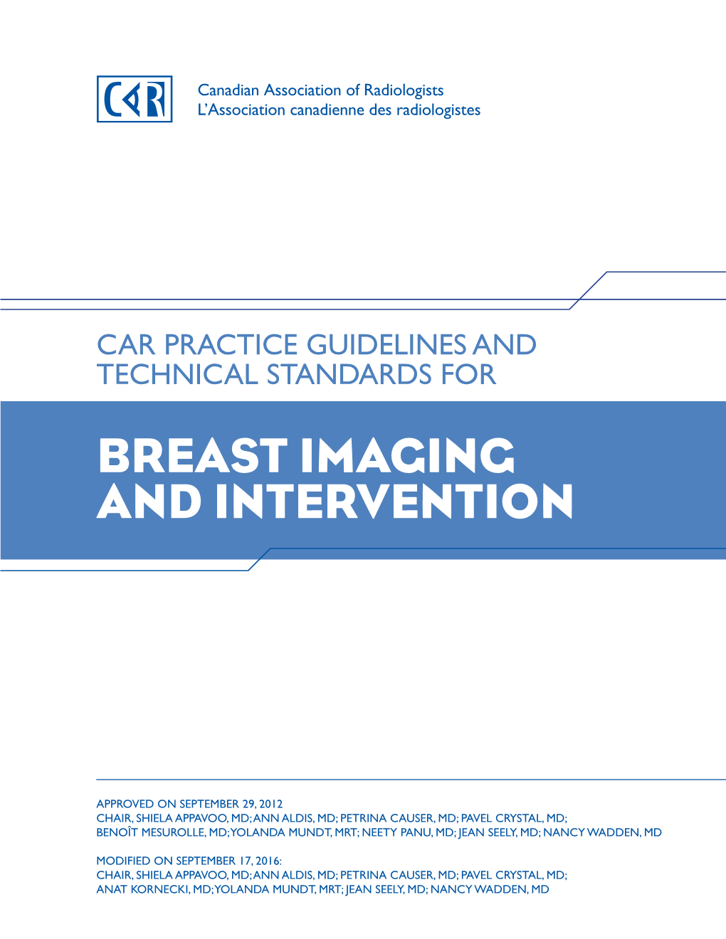 CAR Breast Imaging and Intervention Guideline