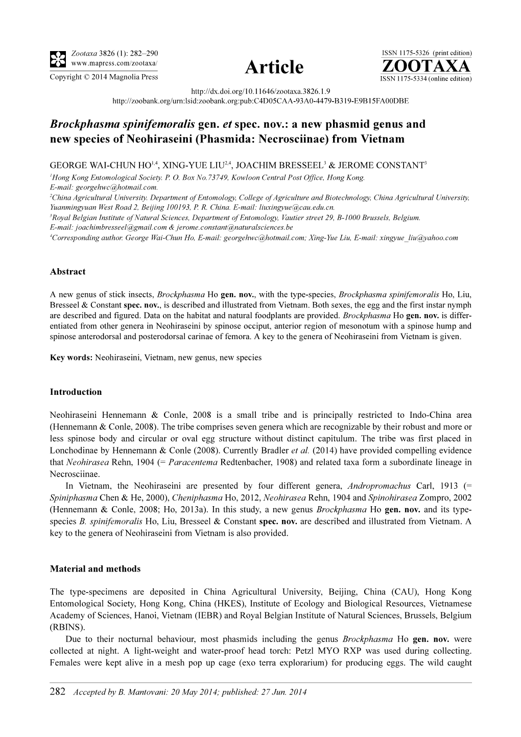 A New Phasmid Genus and New Species of Neohiraseini (Phasmida: Necrosciinae) from Vietnam