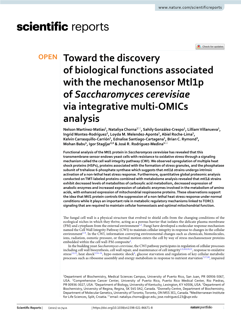 Toward the Discovery of Biological Functions Associated with the Mechanosensor Mtl1p of Saccharomyces Cerevisiae Via Integrative