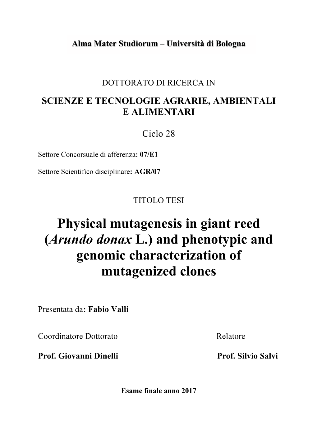 Physical Mutagenesis in Giant Reed (Arundo Donax L.) and Phenotypic and Genomic Characterization of Mutagenized Clones