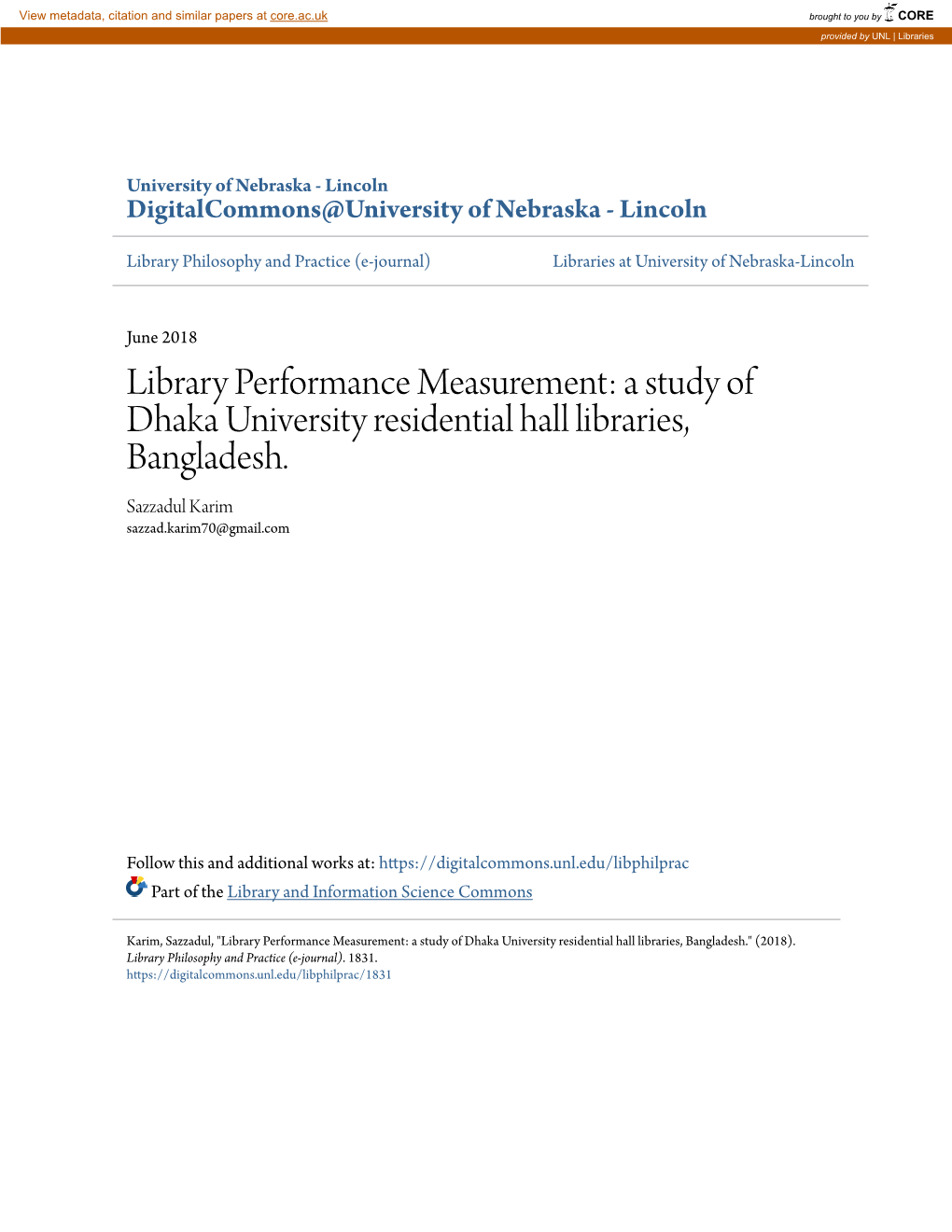 A Study of Dhaka University Residential Hall Libraries, Bangladesh. Sazzadul Karim Sazzad.Karim70@Gmail.Com