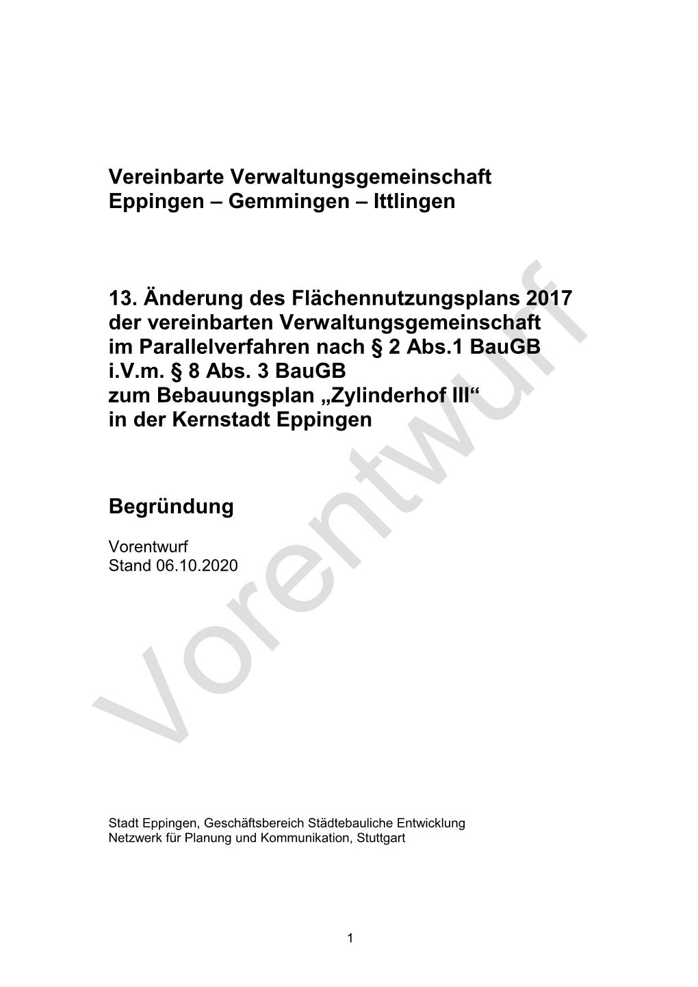 Vereinbarte Verwaltungsgemeinschaft Eppingen – Gemmingen – Ittlingen 13. Änderung Des Flächennutzungsplans 2017 Der Verei