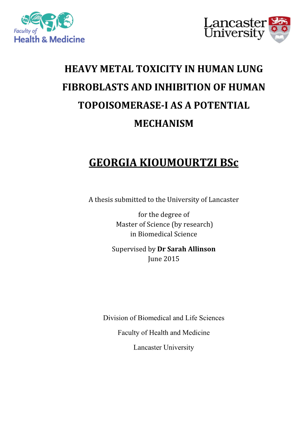 Heavy Metal Toxicity in Human Lung Fibroblasts and Inhibition of Human Topoisomerase-I As a Potential Mechanism