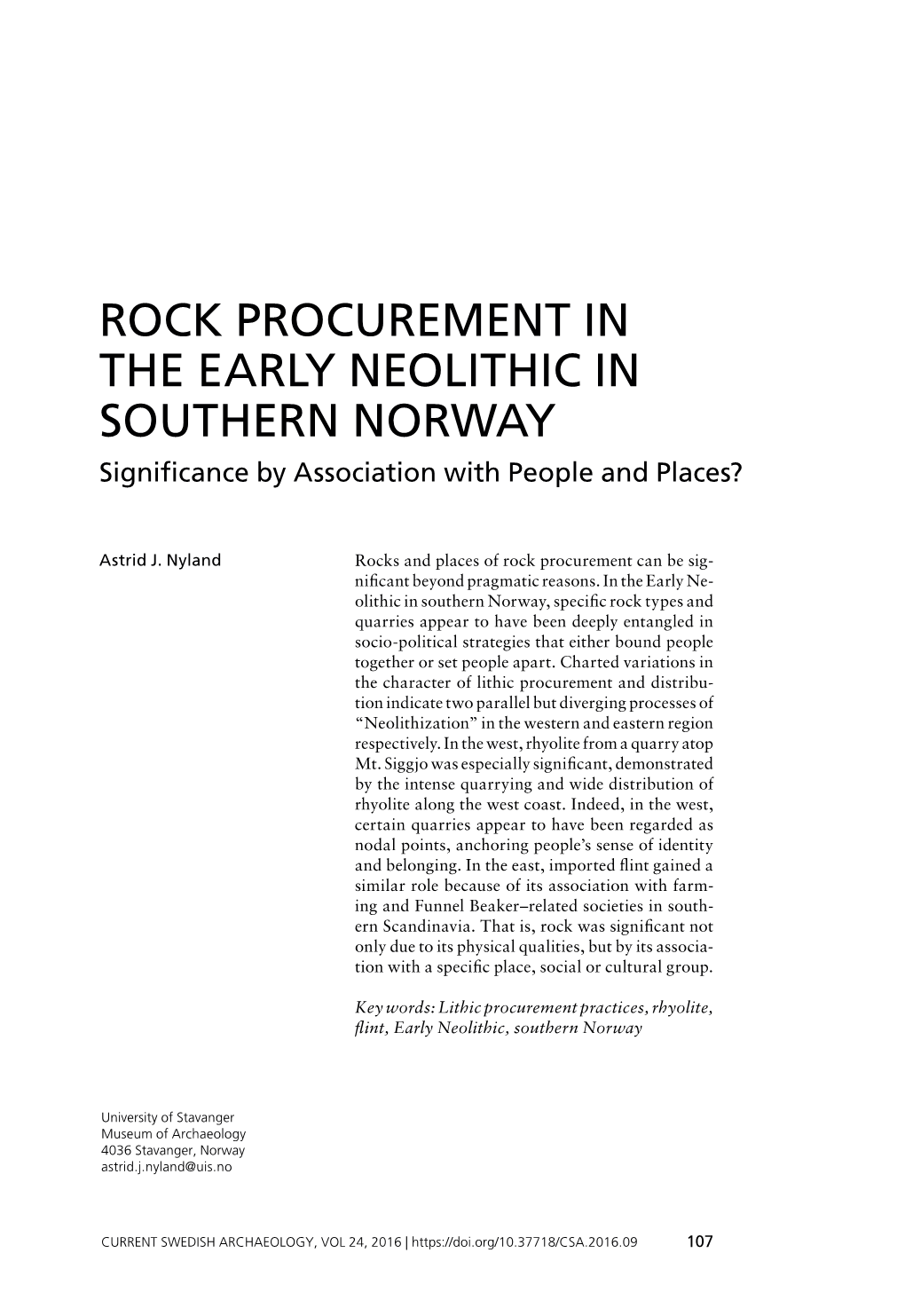 Rock Procurement in the Early Neolithic in Southern Norway Astrid