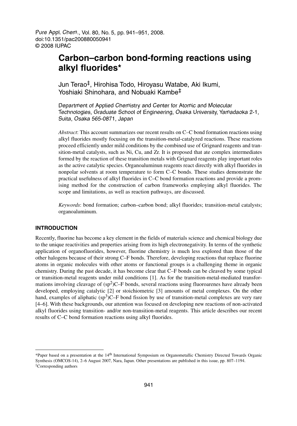 Carbon–Carbon Bond-Forming Reactions Using Alkyl Fluorides*