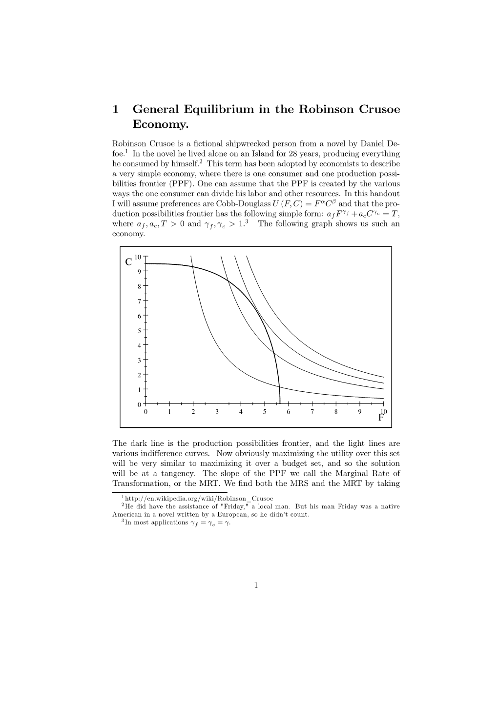 1 General Equilibrium in the Robinson Crusoe Economy