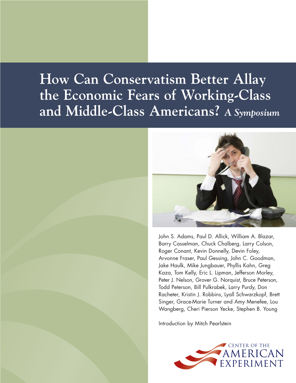 Economic Fears of Working-Class and Middle-Class Americans? a Symposium