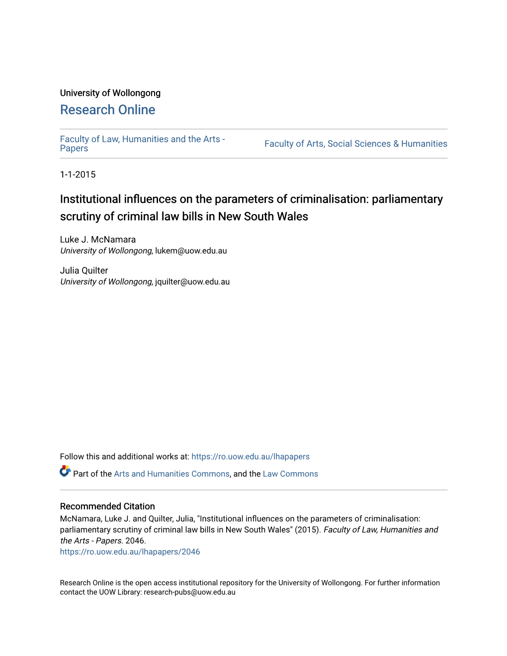 Institutional Influences on the Parameters of Criminalisation: Parliamentary Scrutiny of Criminal Law Bills in New South Wales