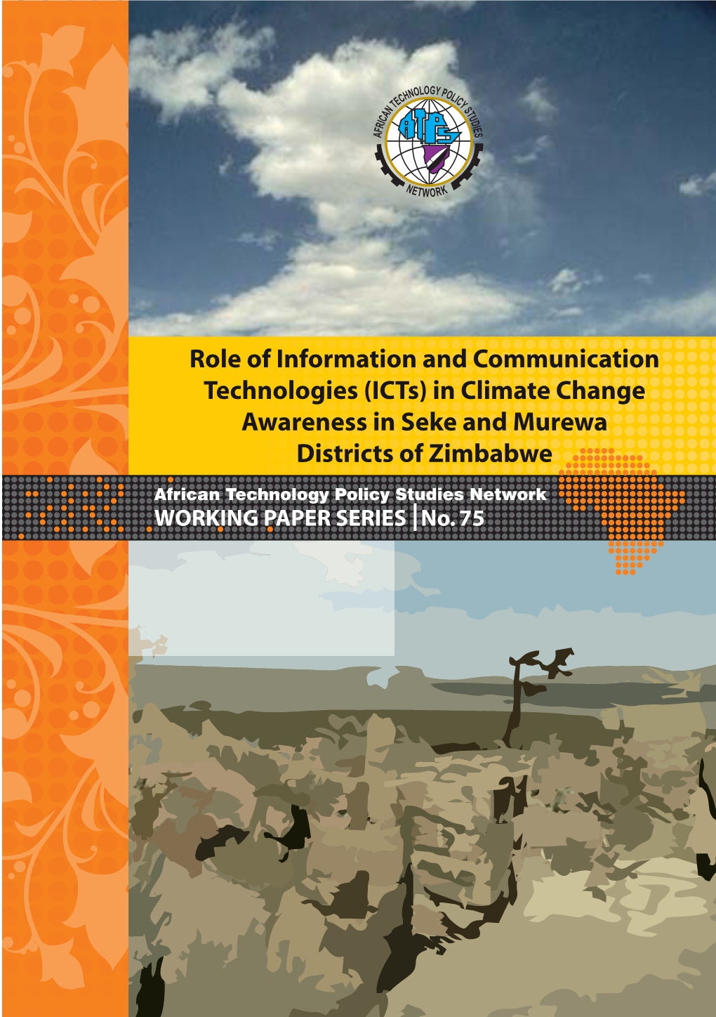 (Icts) in Climate Change Awareness in Seke and Murewa Districts of Zimbabwe