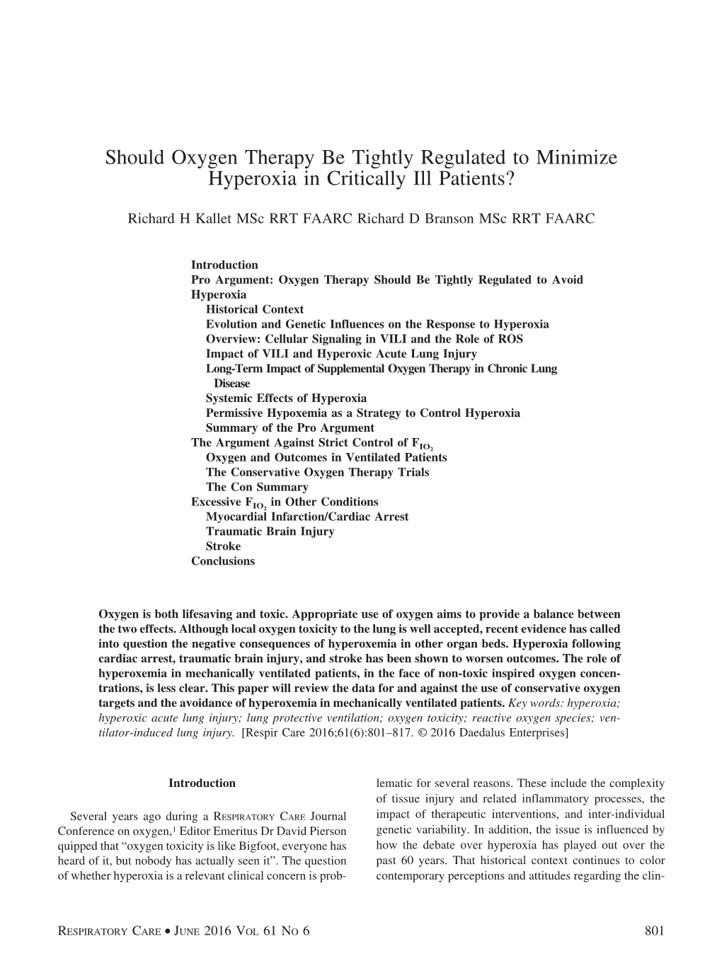 Should Oxygen Therapy Be Tightly Regulated to Minimize Hyperoxia in Critically Ill Patients?