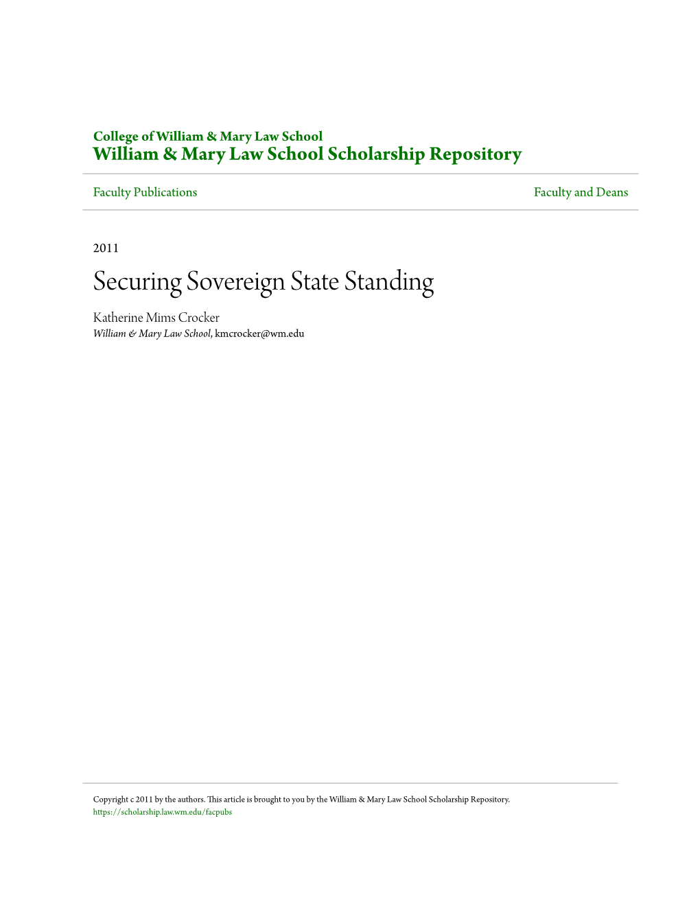 Securing Sovereign State Standing Katherine Mims Crocker William & Mary Law School, Kmcrocker@Wm.Edu