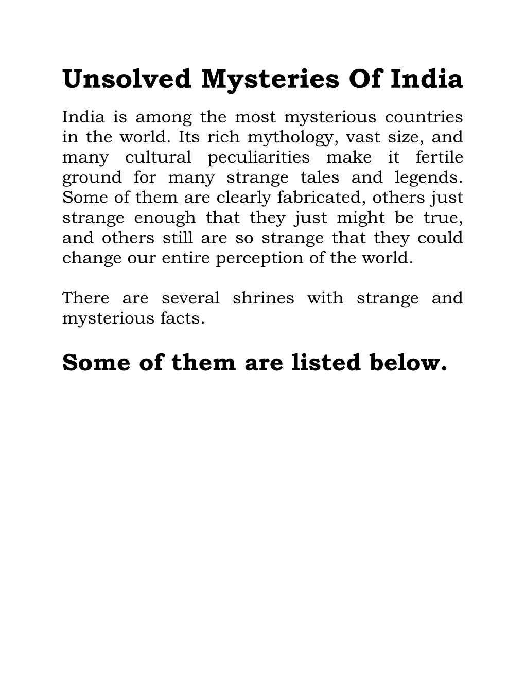 Unsolved Mysteries of India India Is Among the Most Mysterious Countries in the World