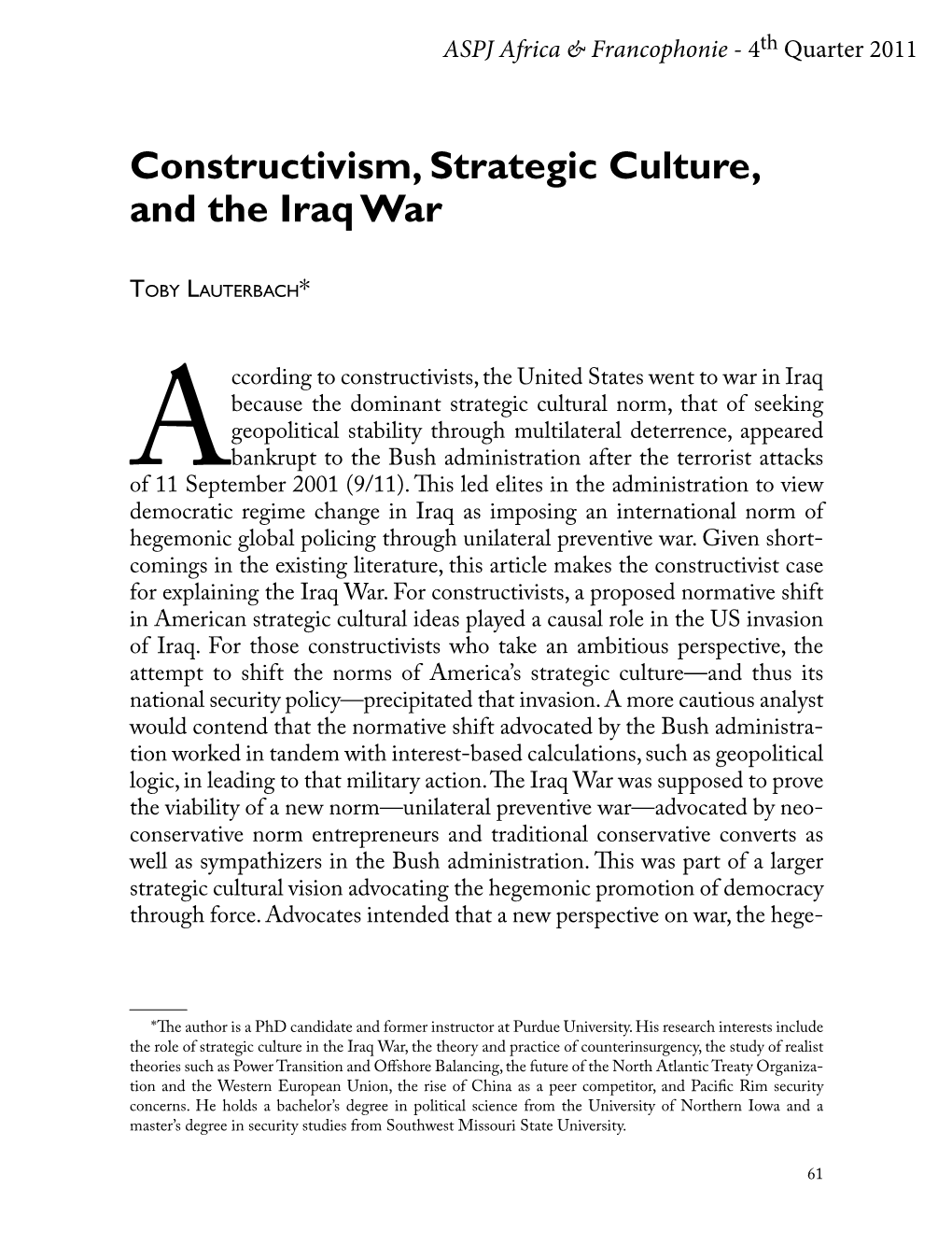 Constructivism, Strategic Culture, and the Iraq War