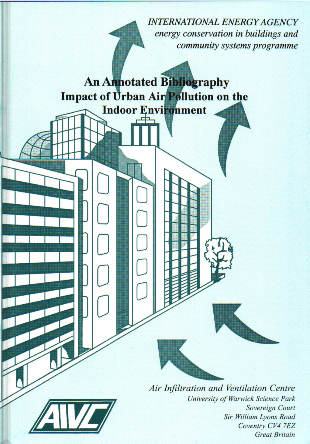 Impact of Urban Air Pollution on the Indoor Environment