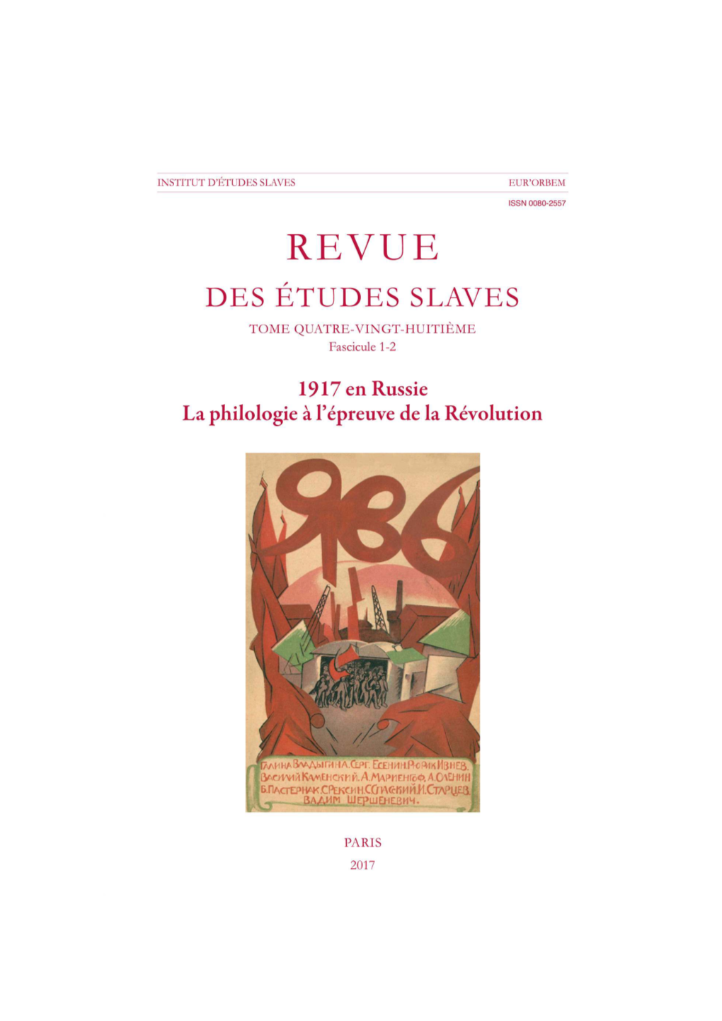 Revue Des Études Slaves, LXXXVIII 1-2 | 2017, « 1917 En Russie