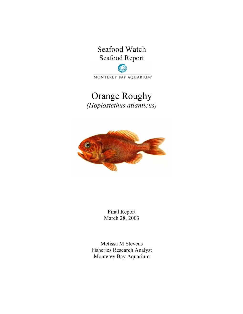 Orange Roughy (Hoplostethus Atlanticus)