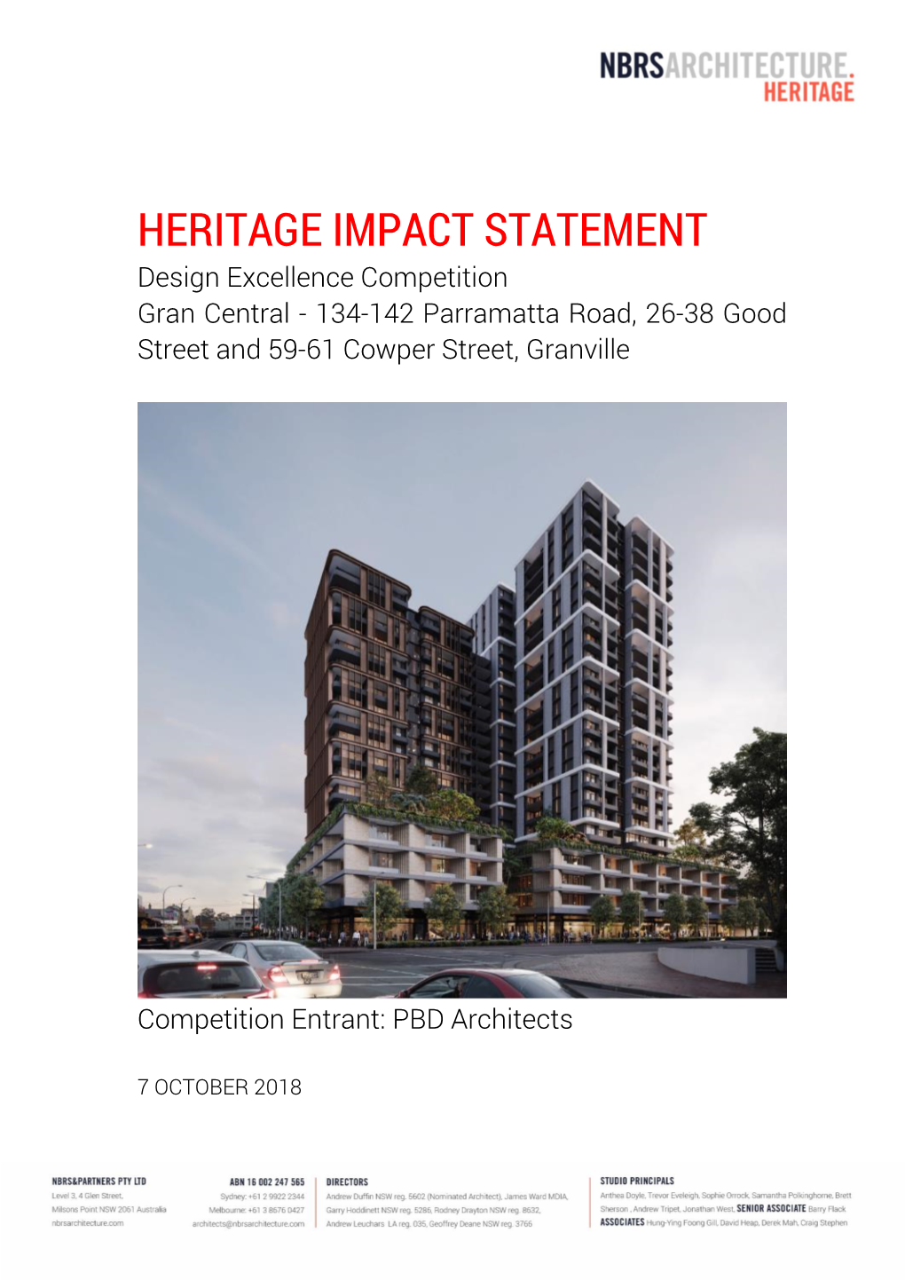 HERITAGE IMPACT STATEMENT Design Excellence Competition Gran Central - 134-142 Parramatta Road, 26-38 Good Street and 59-61 Cowper Street, Granville