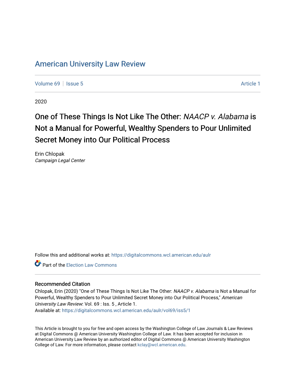 NAACP V. Alabama Is Not a Manual for Powerful, Wealthy Spenders to Pour Unlimited Secret Money Into Our Political Process