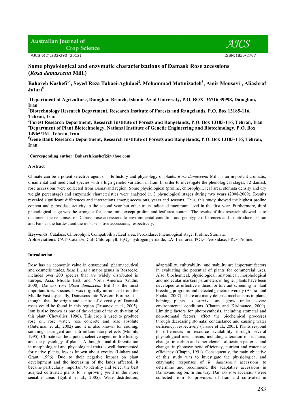 Some Physiological and Enzymatic Characterizations of Damask Rose Accessions (Rosa Damascena Mill.)